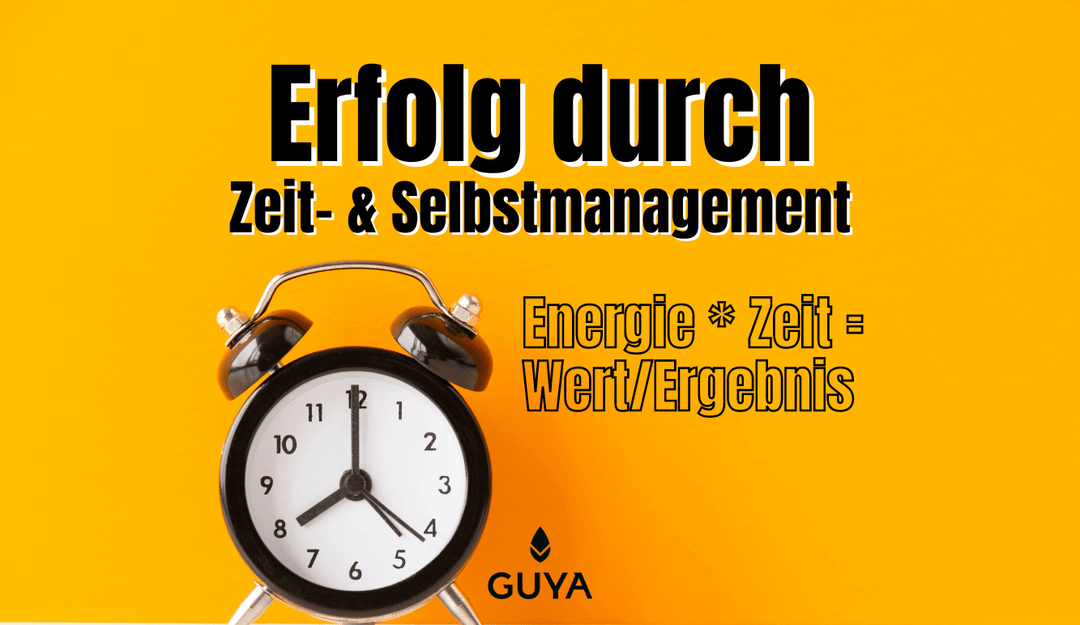 Success through efficient time management through self-management