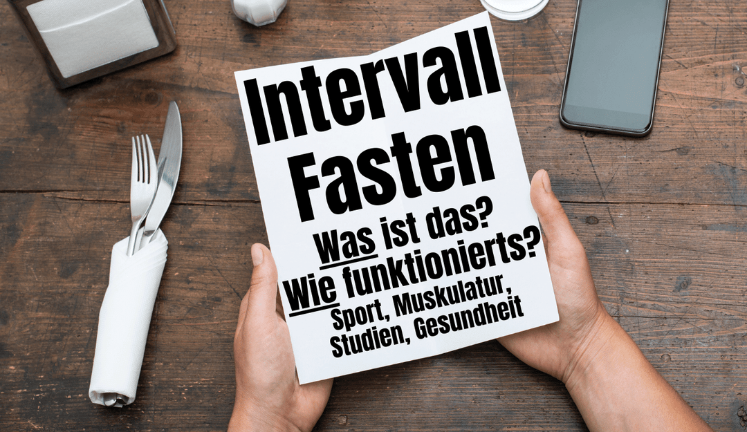 Intervall fasting 16 8 & more - studies, experience & muscle building