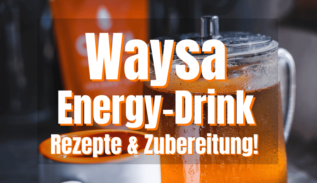 Waysa Energy Drink Recipe & Preparation yourself!
