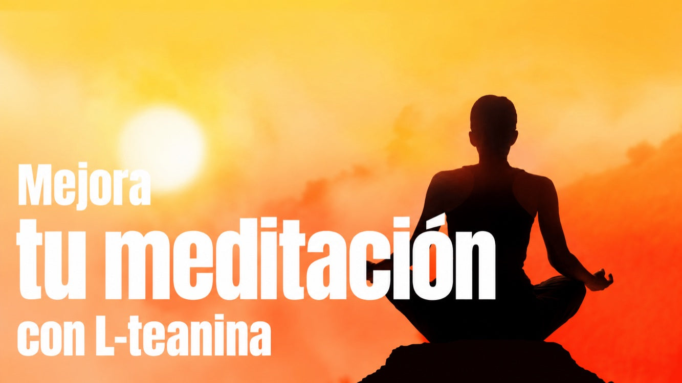 L-teanina y meditación para mantener una atención serena