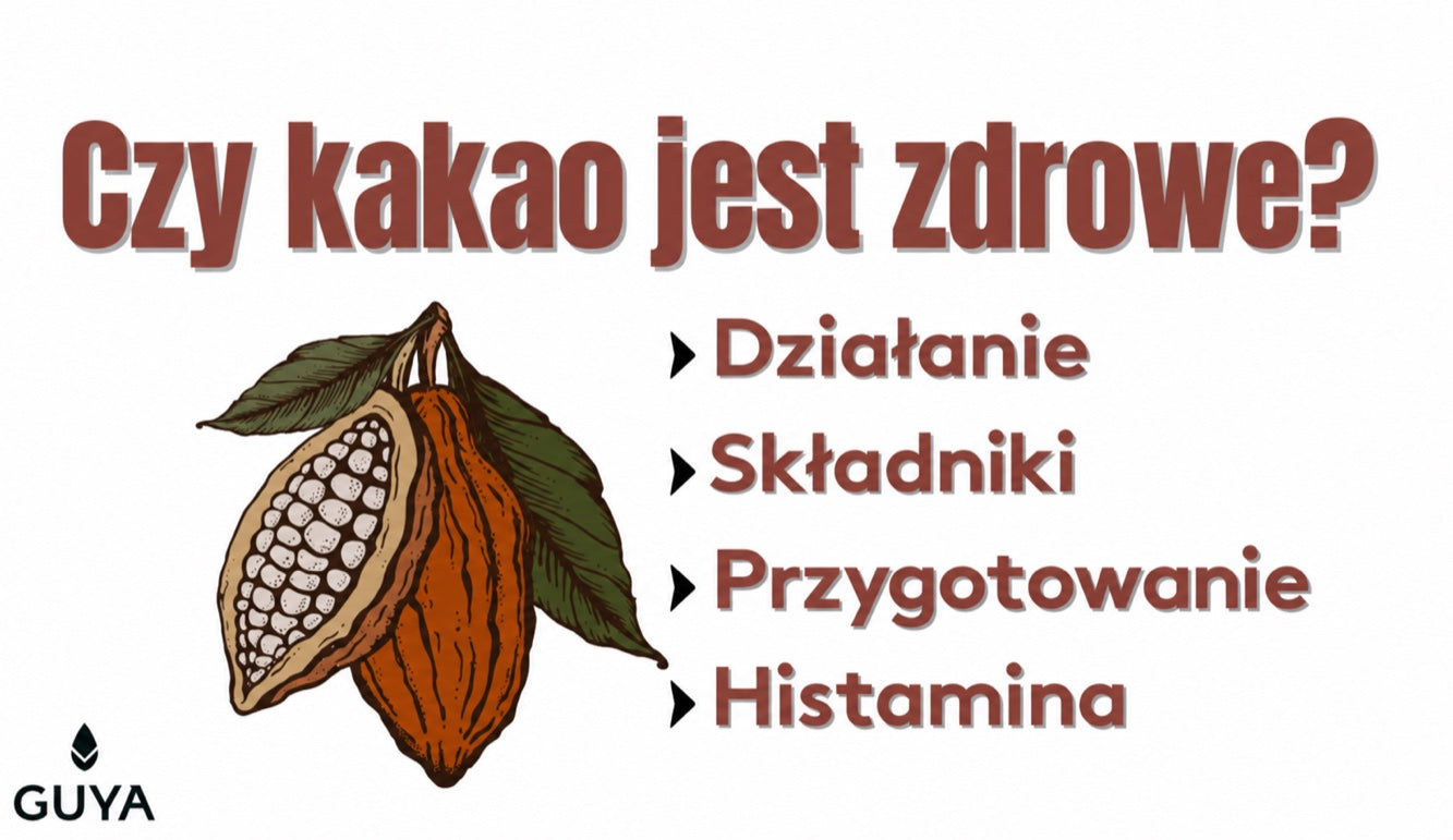 Czy kakao jest zdrowe? Składniki, działanie, histamina i przygotowanie