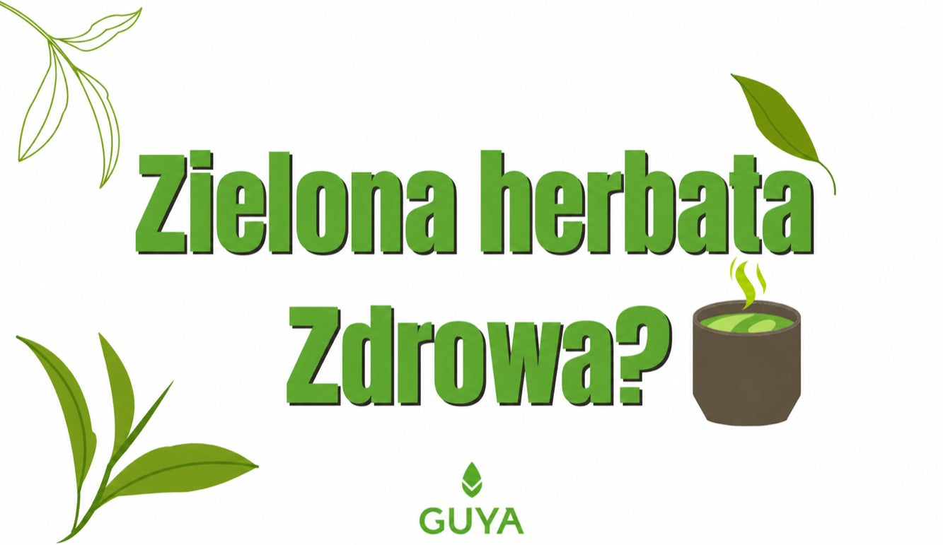 Dlaczego zielona herbata jest zdrowa? TOP 3 zdrowych naparów!