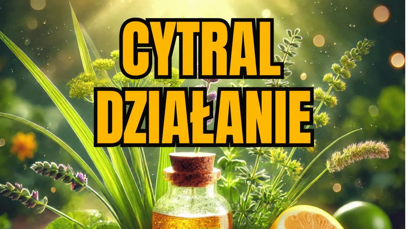 Działanie cytralu pod lupą — substancja czynna i jej źródła