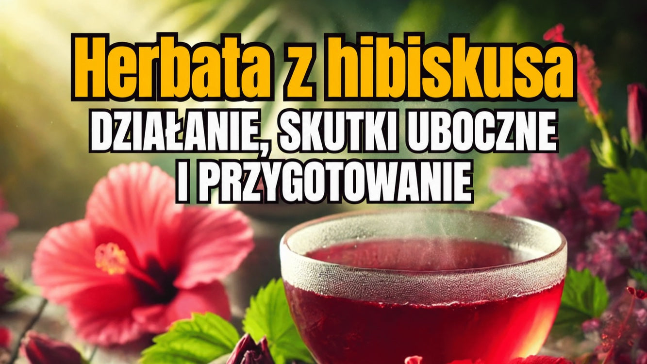 Napar z hibiskusa: działanie, skutki uboczne i przygotowanie