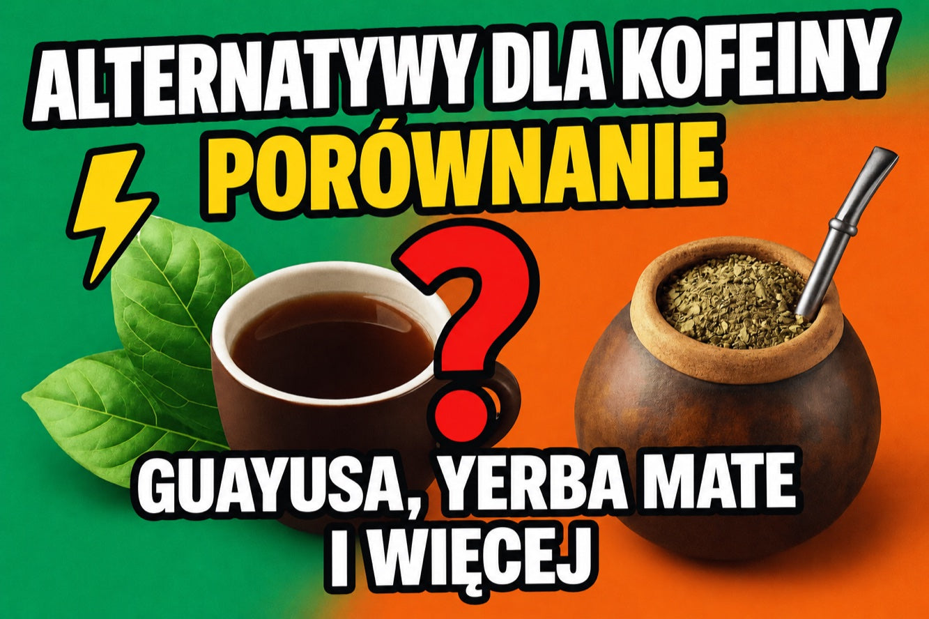 Porównanie alternatyw kofeinowych — guayusa, mate i inne