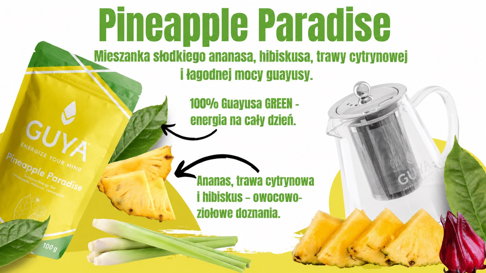 Guayusa – Pineapple Paradise